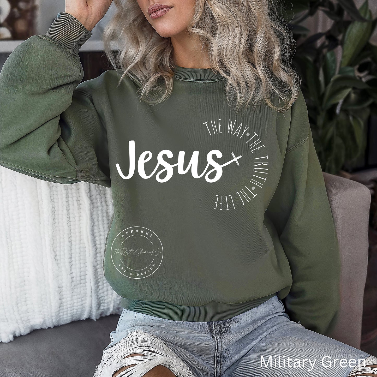 Jesus The Way The Truth The Life sweatshirt, Womens Religious sweatshirt, Faith sweatshirt, Christian shirt, Bible Verse, Jesus Lover shirt