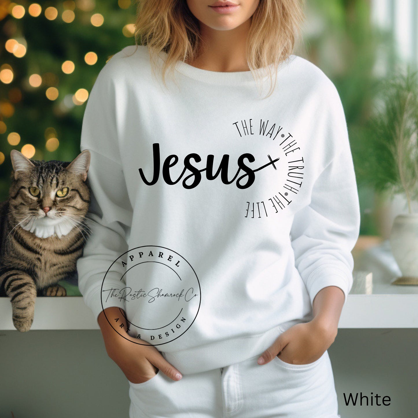 Jesus The Way The Truth The Life sweatshirt, Womens Religious sweatshirt, Faith sweatshirt, Christian shirt, Bible Verse, Jesus Lover shirt