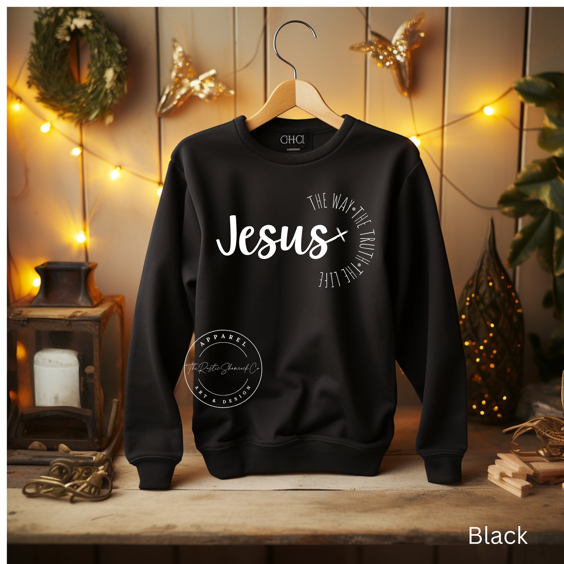 Jesus The Way The Truth The Life sweatshirt, Womens Religious sweatshirt, Faith sweatshirt, Christian shirt, Bible Verse, Jesus Lover shirt